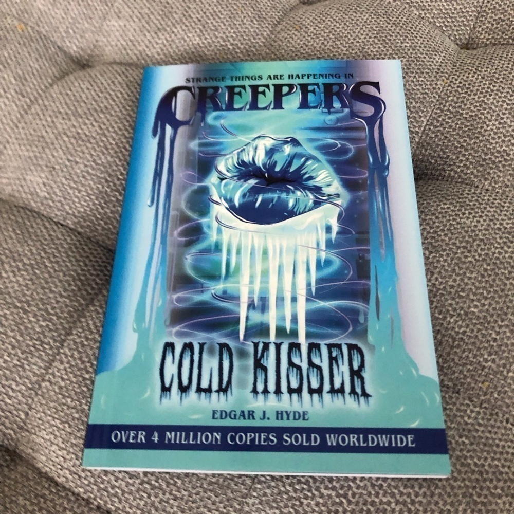 Creepers: Cold Kisser by: Edgar J. Hyde paperback book